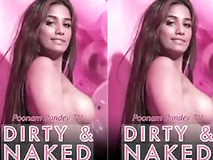 Today Exclusive- Dirty Plus Naked – Poonam Pandey
